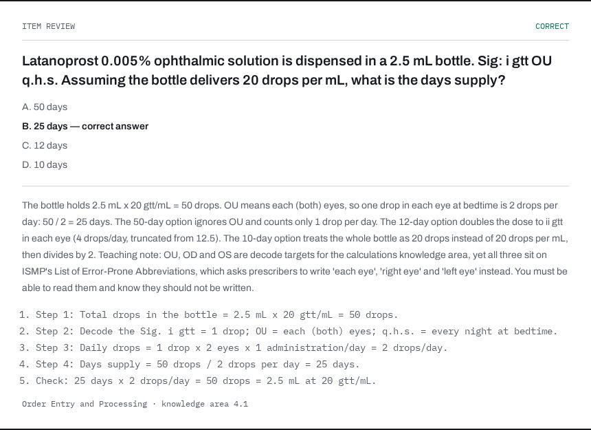 PTCESimulator review of an ophthalmic Sig-decoding item with the ISMP error-prone-abbreviation teaching note and full working